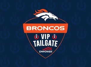VIP Tailgate: Broncos v Bills