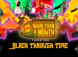 Griot B presents: Moor Than A Month