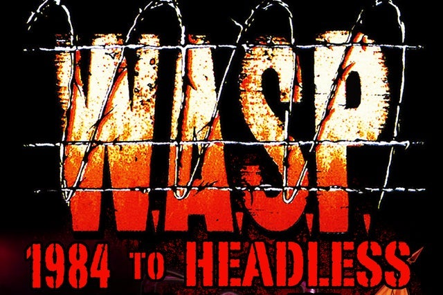 W.A.S.P. - 1984 TO HEADLESS presale password