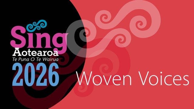 Sing Aotearoa Concert - Woven Voices