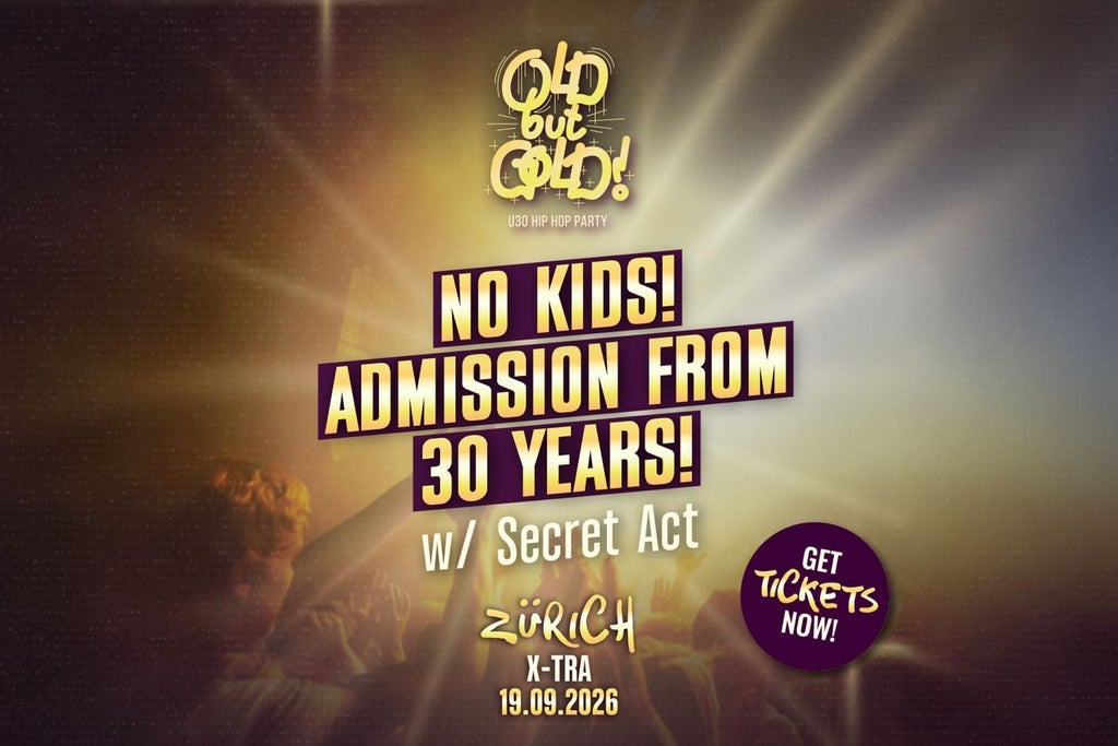 Old but Gold Ü30 HipHop Party w/ Secret Act (USA)
