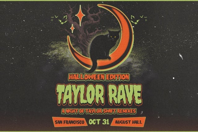 Taylor Rave - A Taylor Swift Rave (Halloween Party) presales in San Francisco