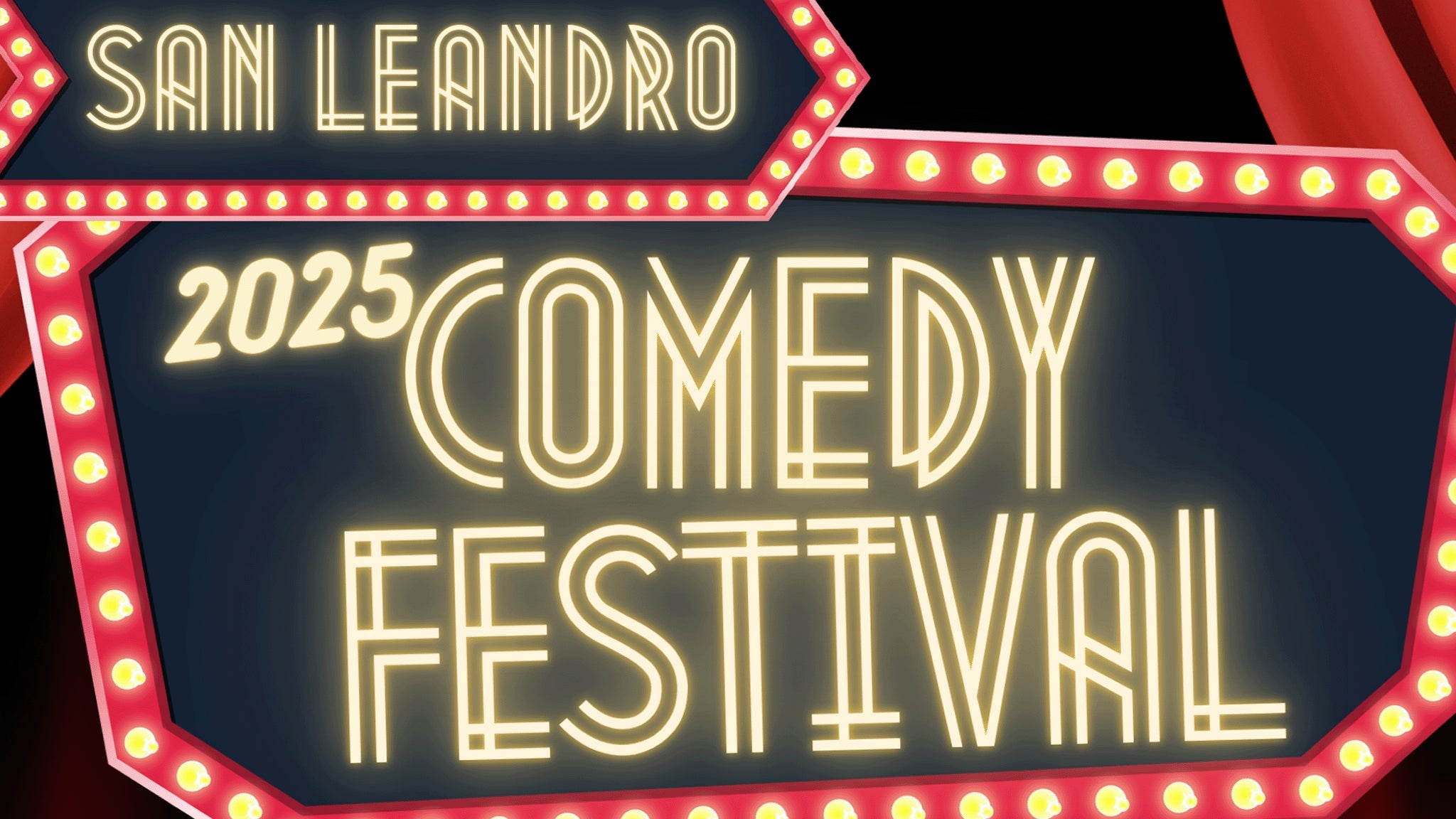San Leandro 2025 Comedy Festival