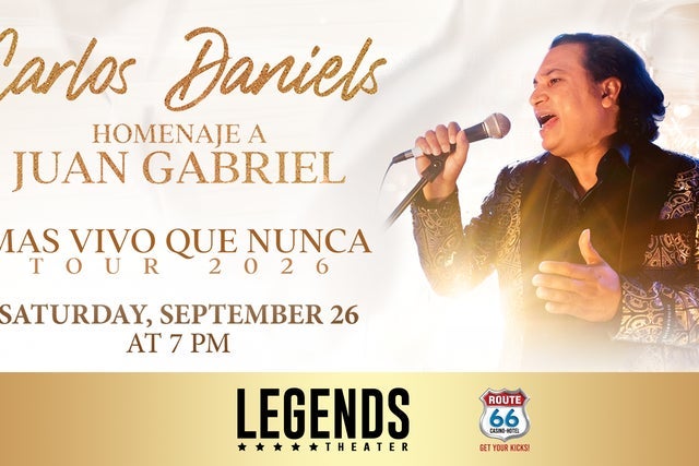 Presales to carlos daniels: a tribute to juan gabriel: members use these when buying pre-sale tickets