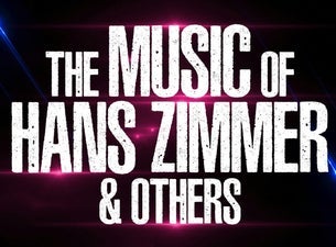 The Music of Hans Zimmer & Others - A Celebration of Film Music