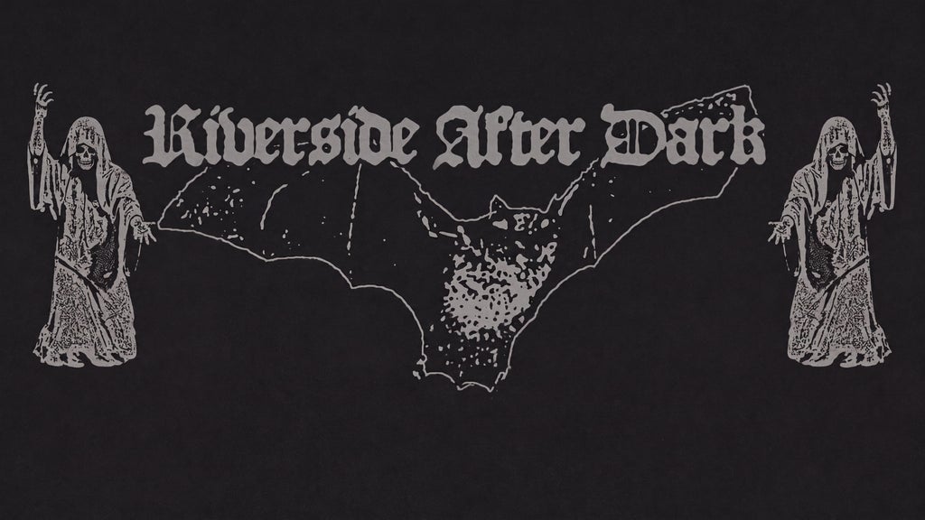 Darkwave Records Presents: Riverside After Dark - Garden Room @ RMA