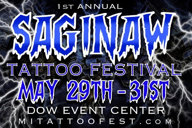 Saginaw Tattoo Fest presales in Saginaw