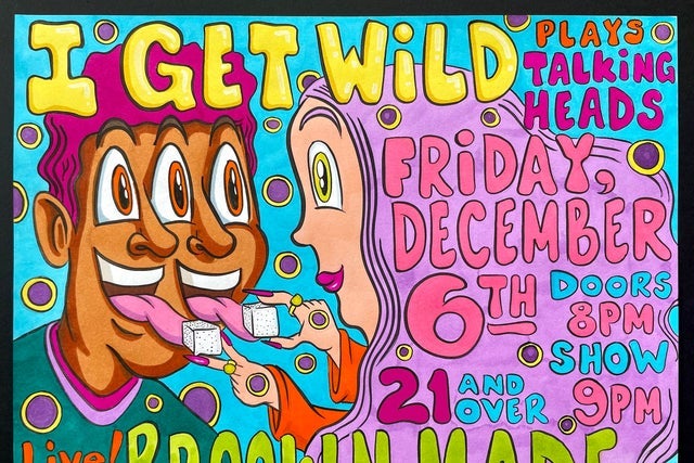 I Get Wild Plays Talking Heads presales in Brooklyn