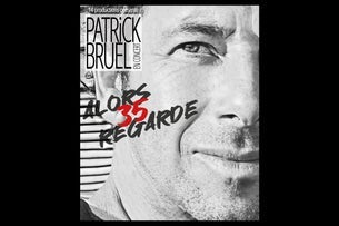 Patrick Bruel - Alors Regarde 35
