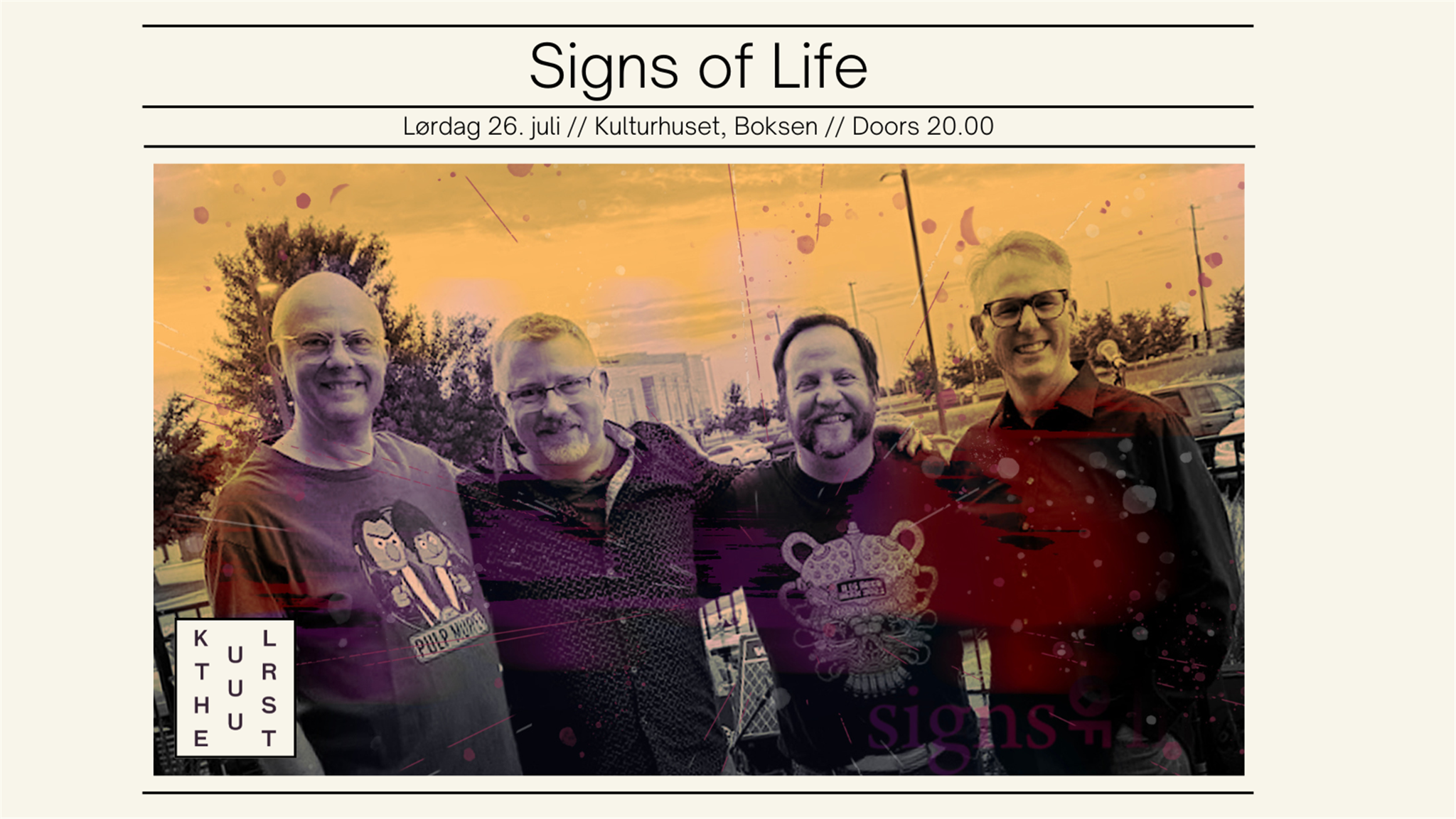 Signs of Life // Kulturhuset