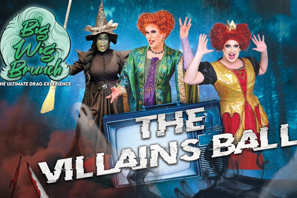 Big Wig Villains Ball Brunch: The Ultimate Drag Experience