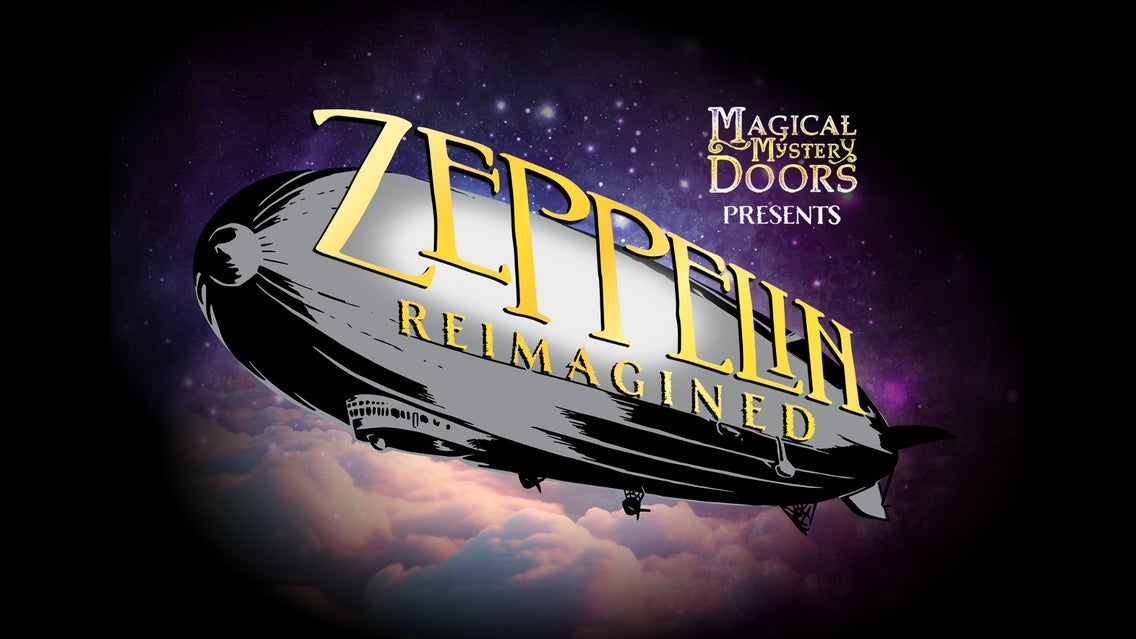 Magical Mystery Doors Presents: Zeppelin Reimagined concert image
