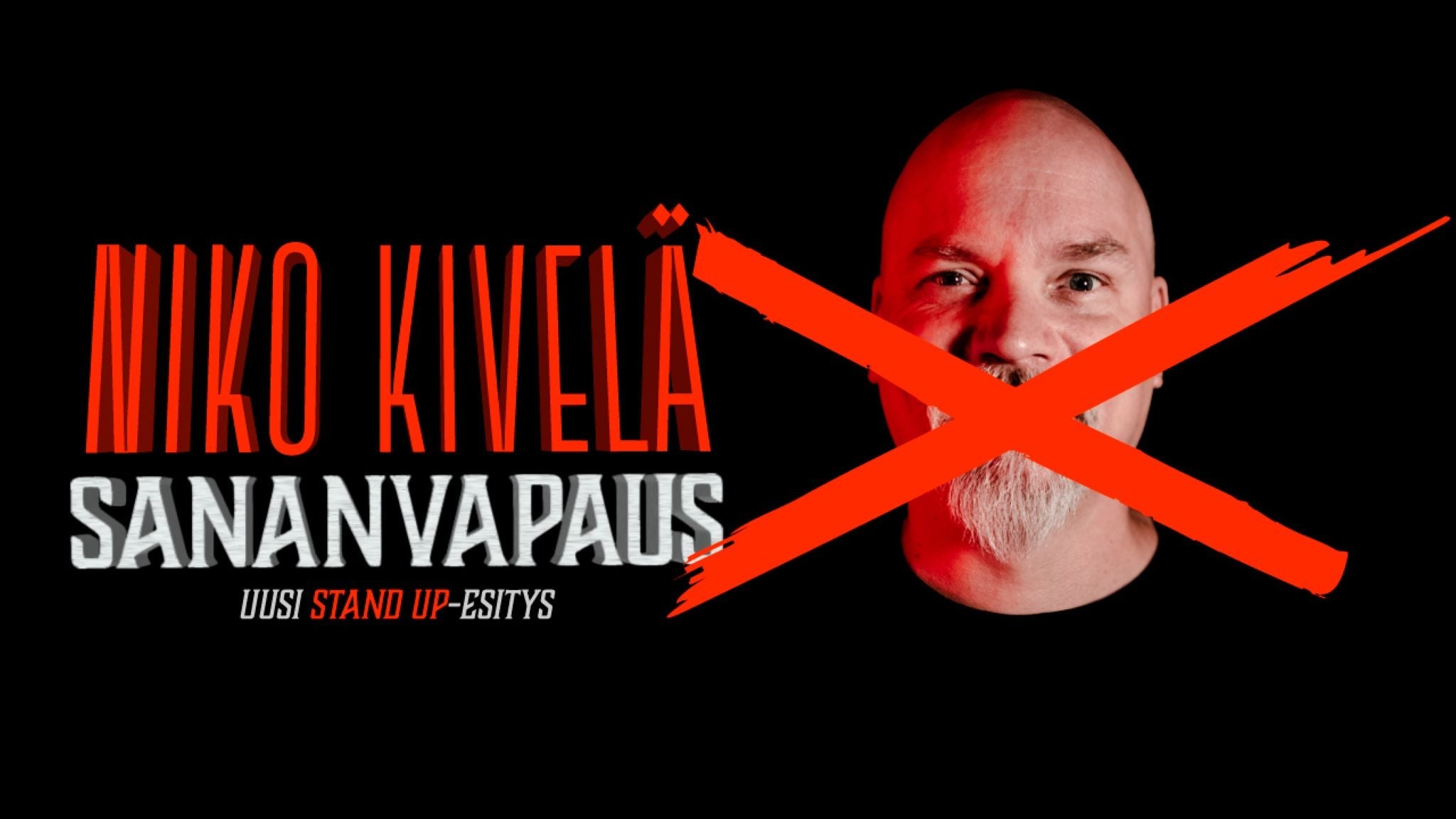 Niko Kivelä - SANANVAPAUS - Menox - Lahti - lauantaina 13. helmikuuta 2027