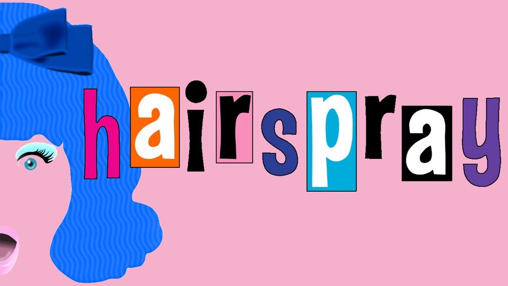 Featured event: Hairspray at Shea's 710 Theatre