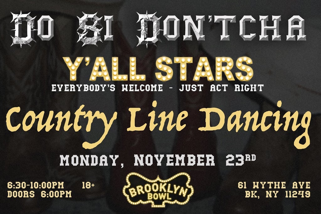 Do Si Don'tcha: Y'all Stars Country Line Dancing 
