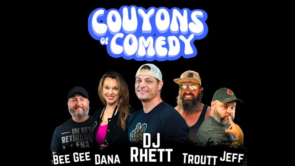 Couyons of Comedy feat. DJ Rhett - 9:00pm