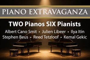 Two Piano Extravaganza: Six Pianists, Two Pianos show poster