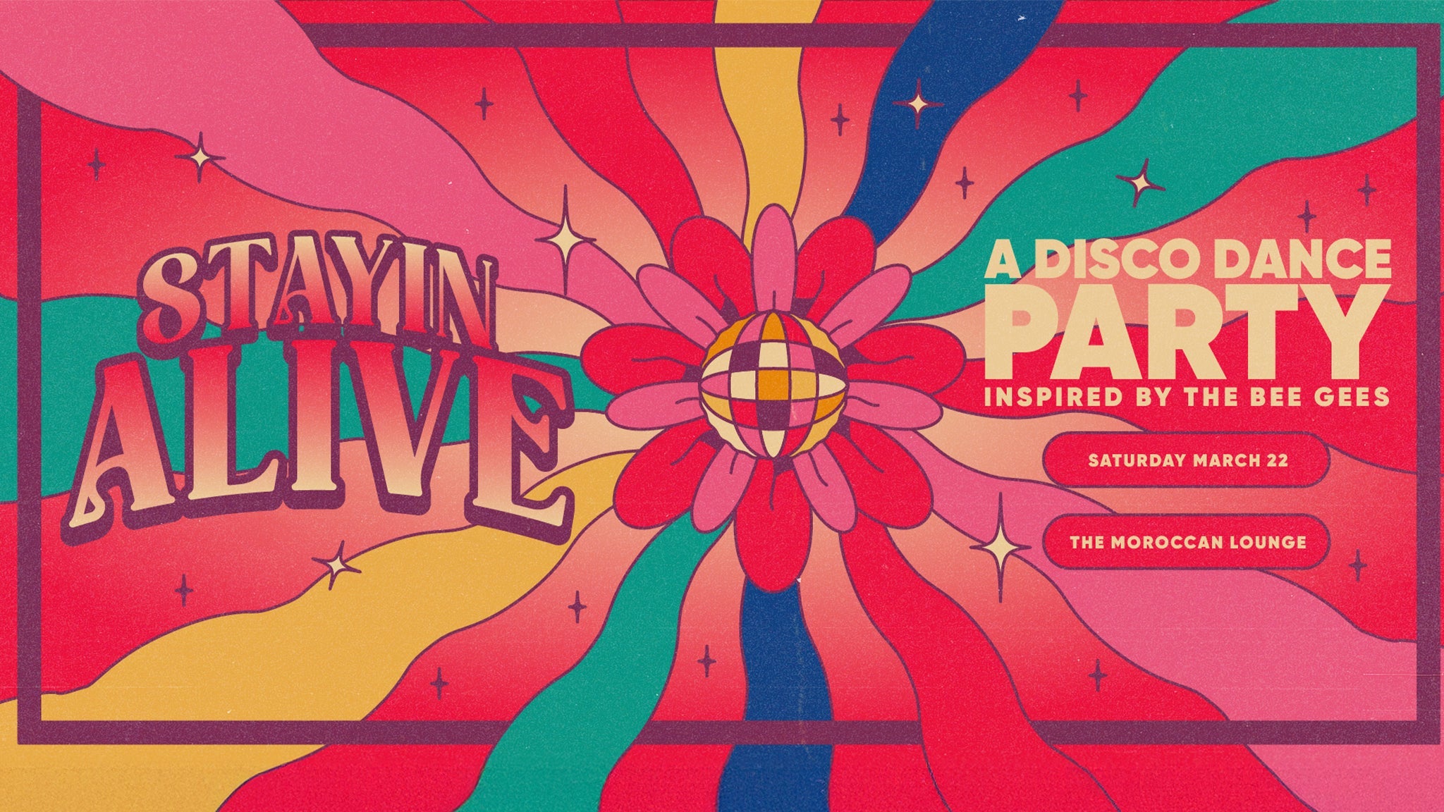 Stayin’ Alive: A Disco Dance Party Inspired by the Bee Gees at The Moroccan Lounge – Los Angeles, CA