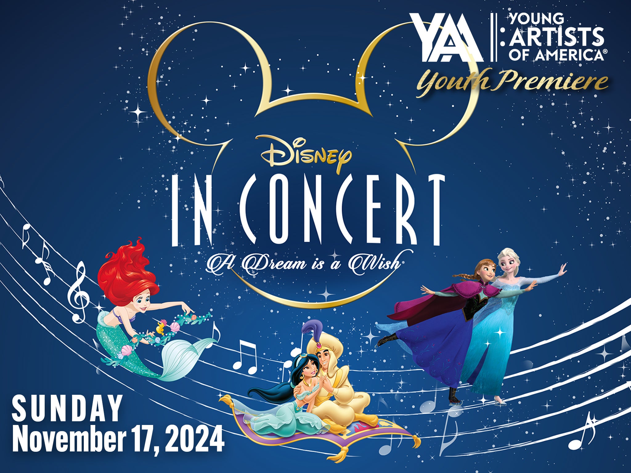 YAA Presents: DISNEY IN CONCERT: A Dream is a Wish