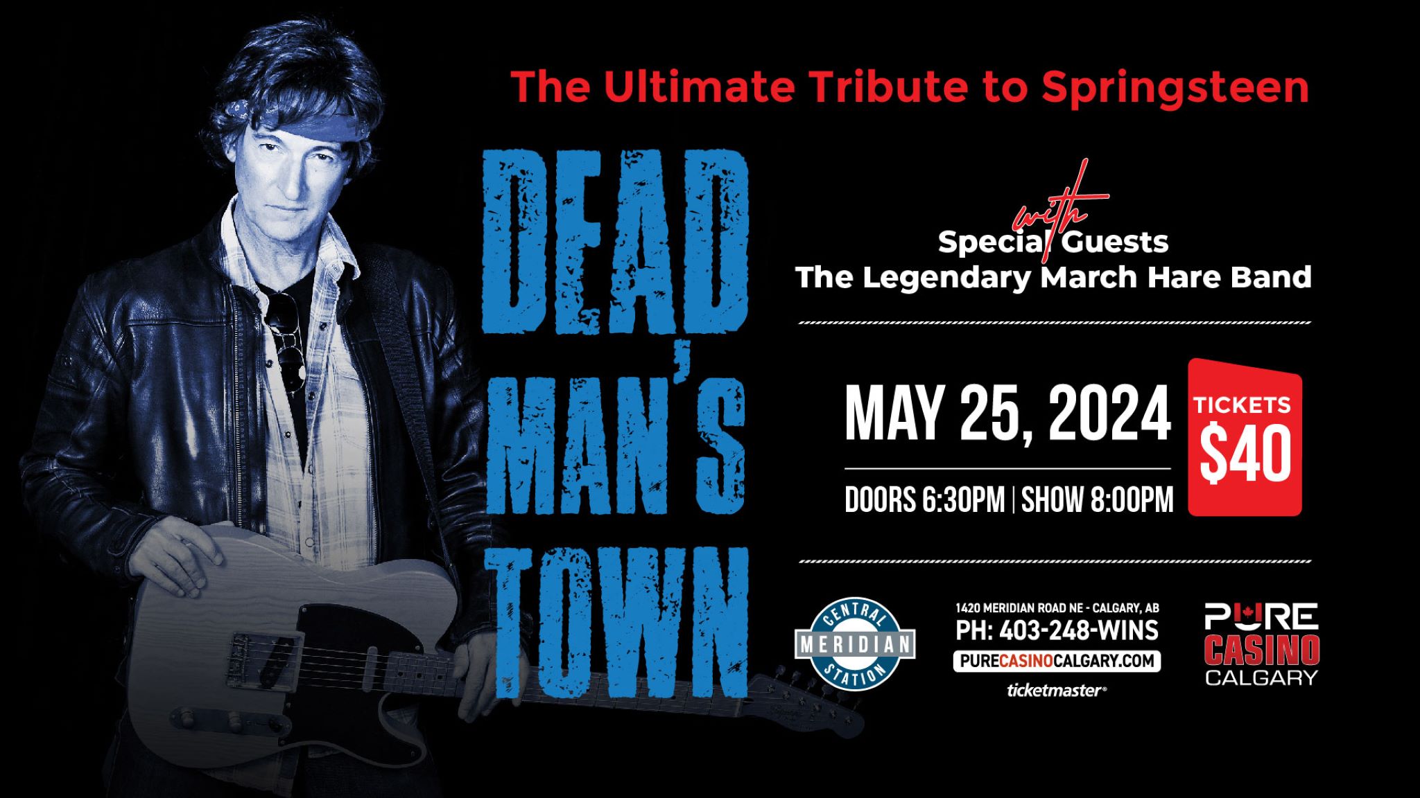 Dead Man’s Town – Ultimate Tribute to Springsteen at Meridian Central Station – Calgary, Canada