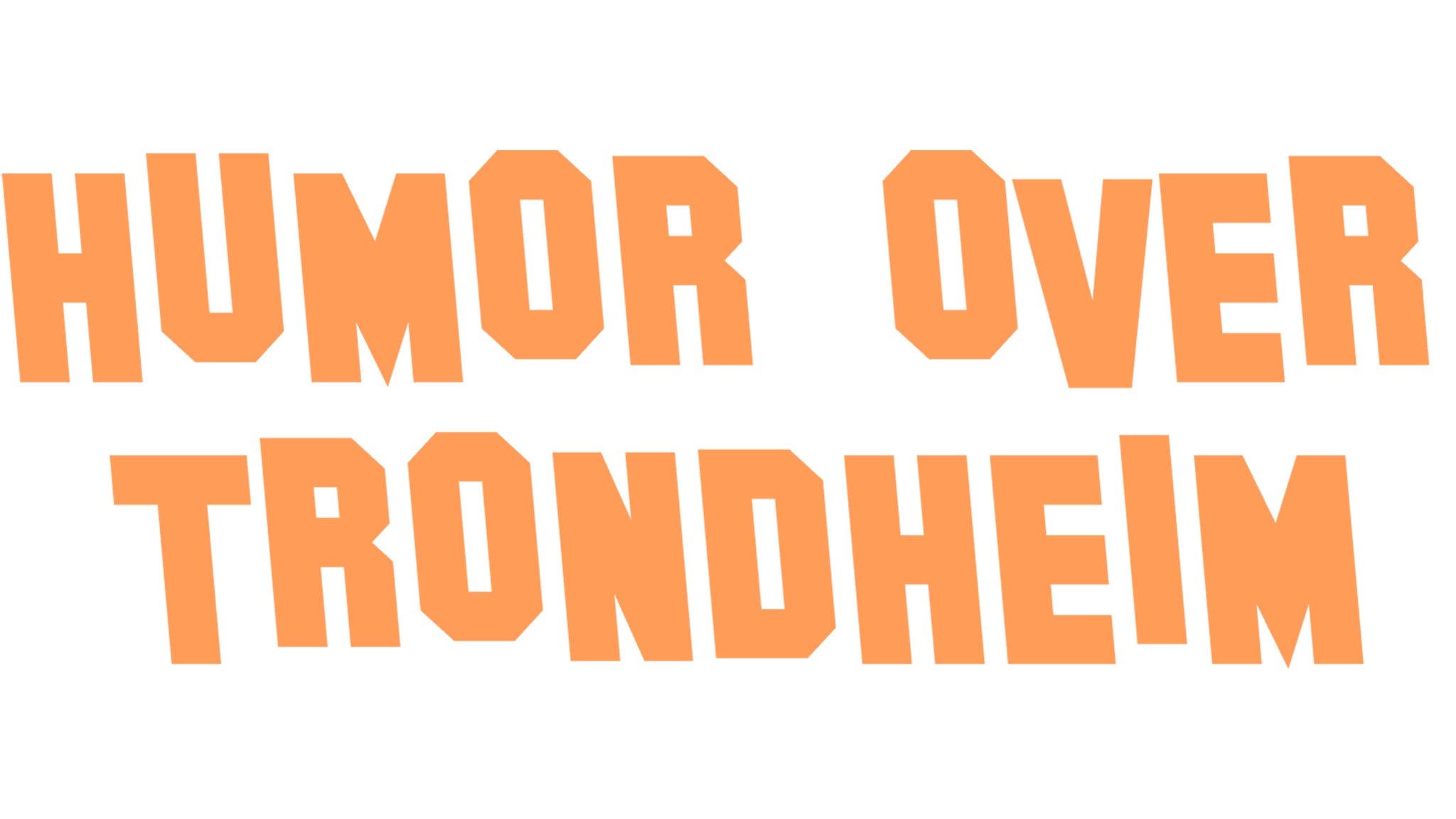 Humor Over Trondheim 2027