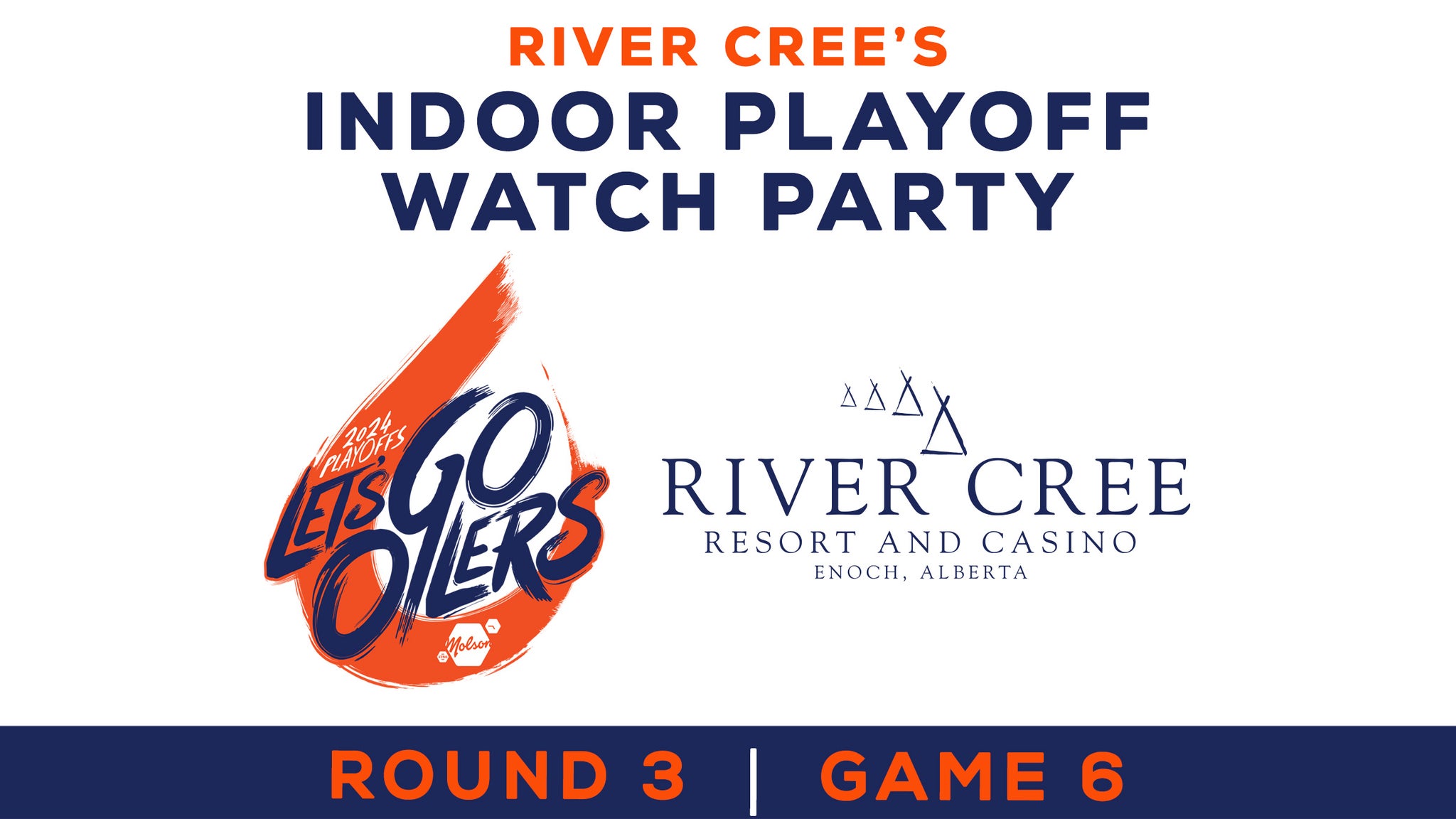 River Cree's Watch Party AT THE BALLROOM - Round 3 - Game 6
