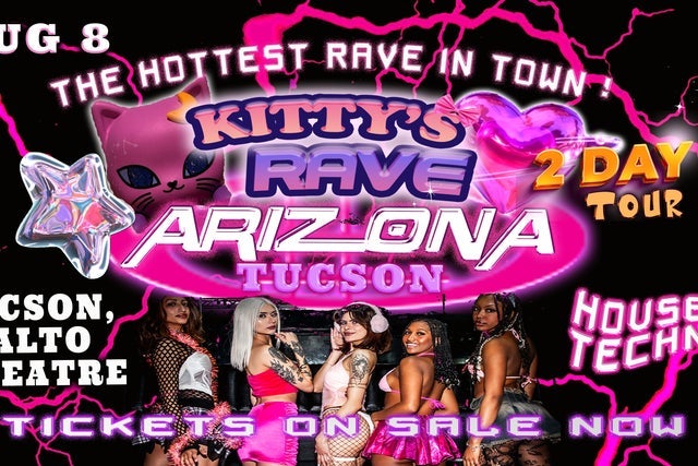 Kitty's Rave @ Rialto Theatre