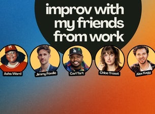 Improv With My Friends From Work