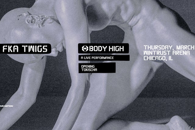 FKA twigs-Body High Tour pre-sale password for tickets in Chicago, IL (Wintrust Arena)