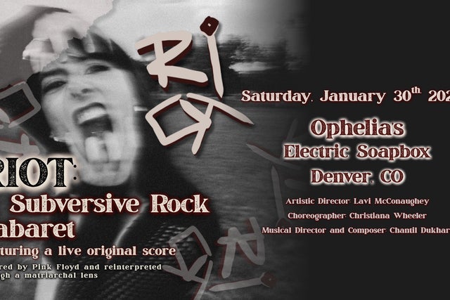 RIOT: A Subversive Rock Cabaret [EARLY SHOW]