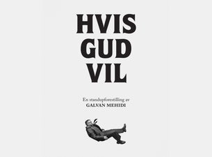 Galvan Mehidi - Hvis Gud vil