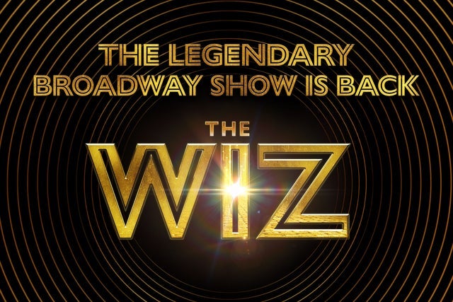 The Wiz (Touring) in Riverside promotional photo for Live Nation presale tickets offer
