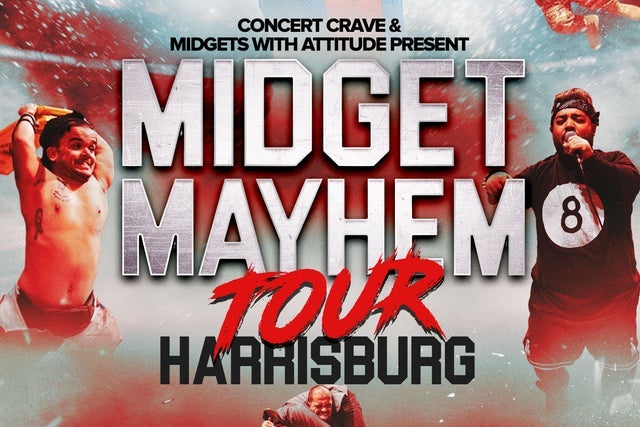 Presales to concert crave presents: midget mayhem tour: members use these when buying pre-sale tickets