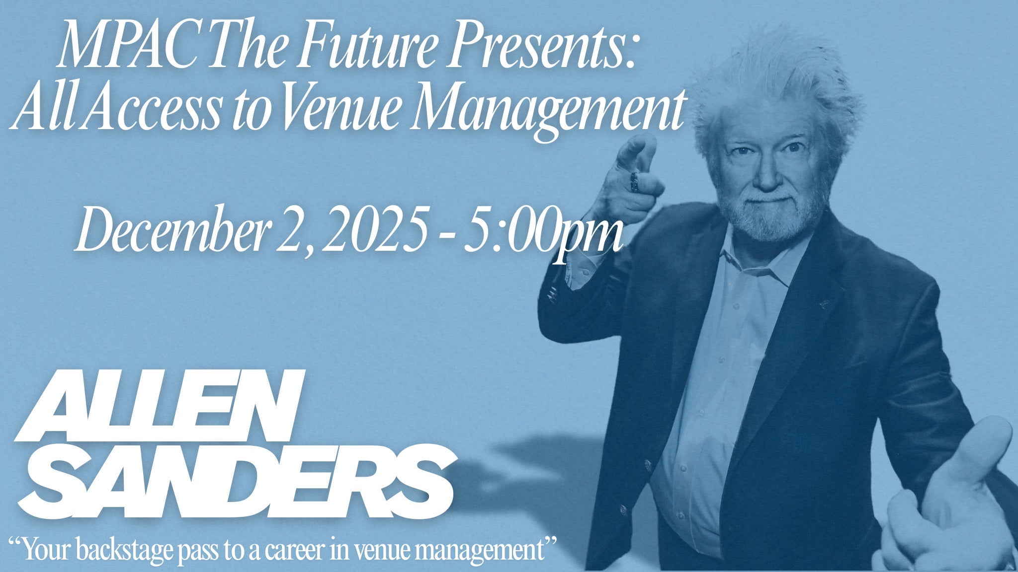 Mpac Exclusive Behind-the-scenes Event: All Access To Venue Management at Montgomery Performing Arts Centre – Montgomery, AL