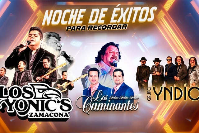 Los Yonics, Los Caminantes y Grupo Yndio presale information on freepresalepasswords.com