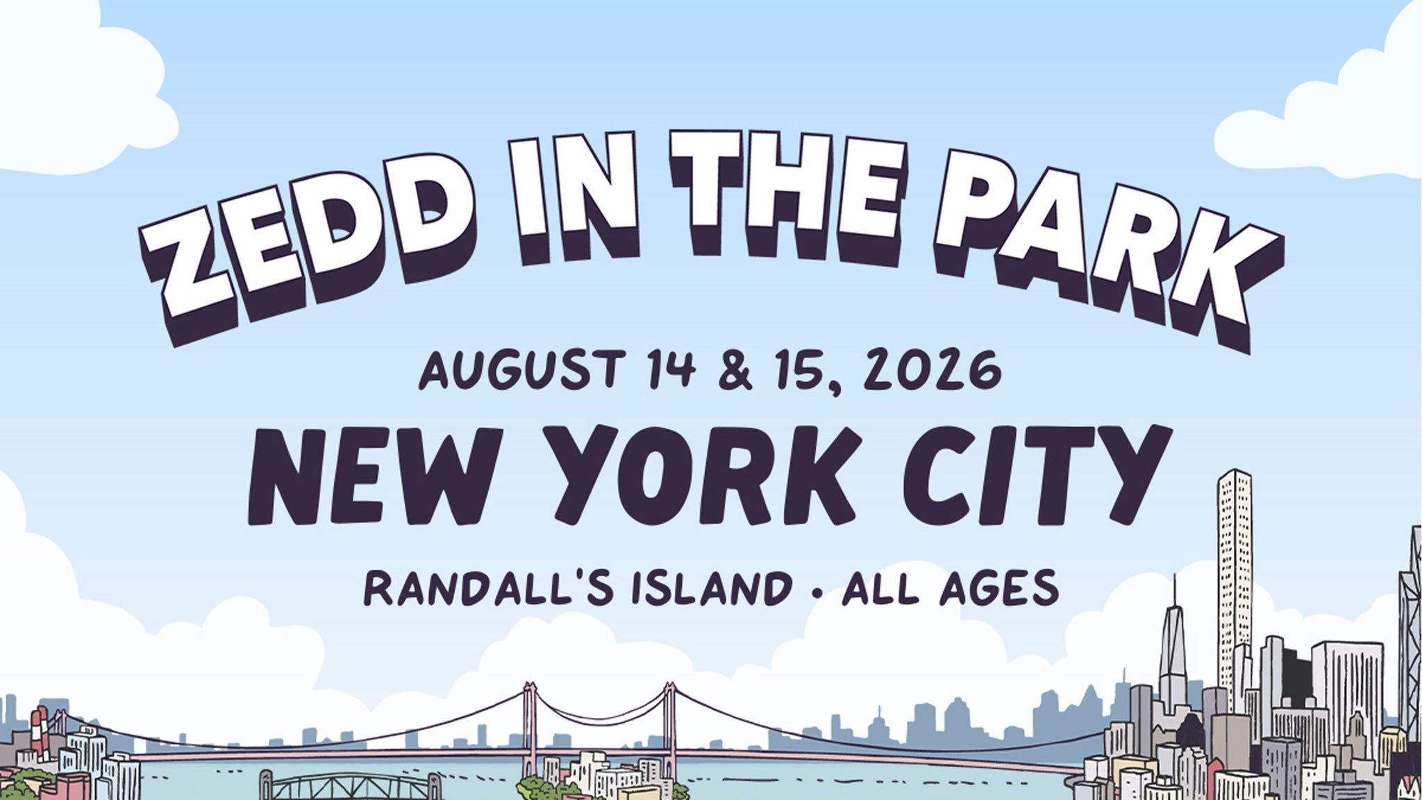 Zedd In The Park NYC - FRIDAY TICKET