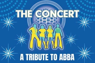 The Concert: A Tribute to ABBA - Event poster