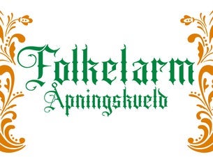 Bilde for arrangement Folkelarm Åpningskveld