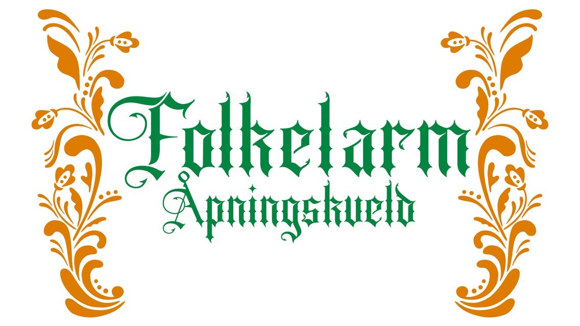 Folkelarm Åpningskveld