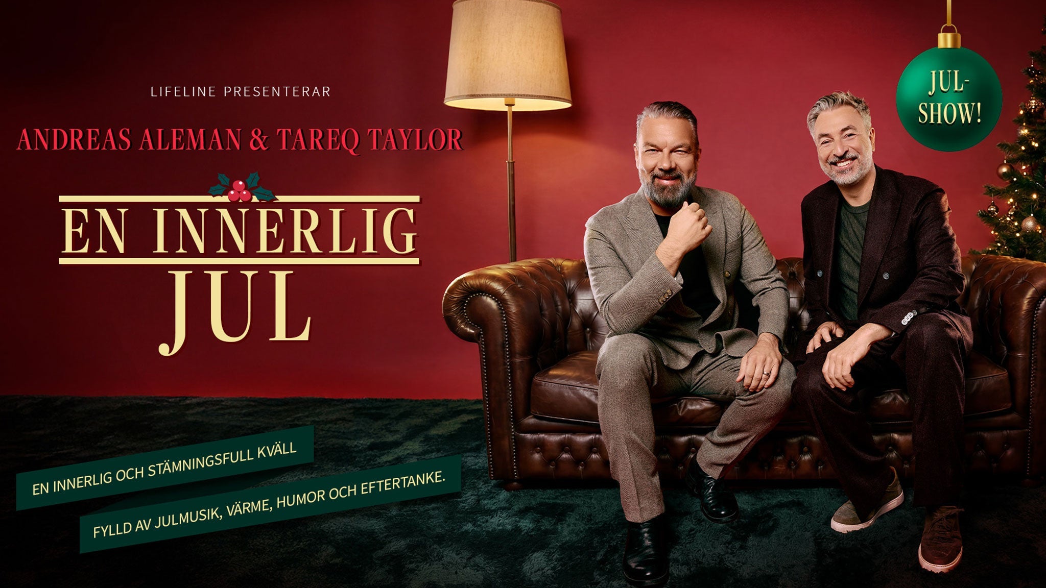 En innerlig jul med Andreas Aleman och Tareq Taylor