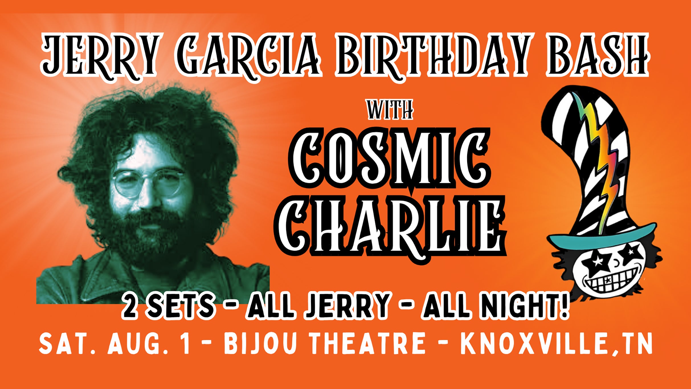 Jerry Garcia Birthday Bash with Cosmic Charlie