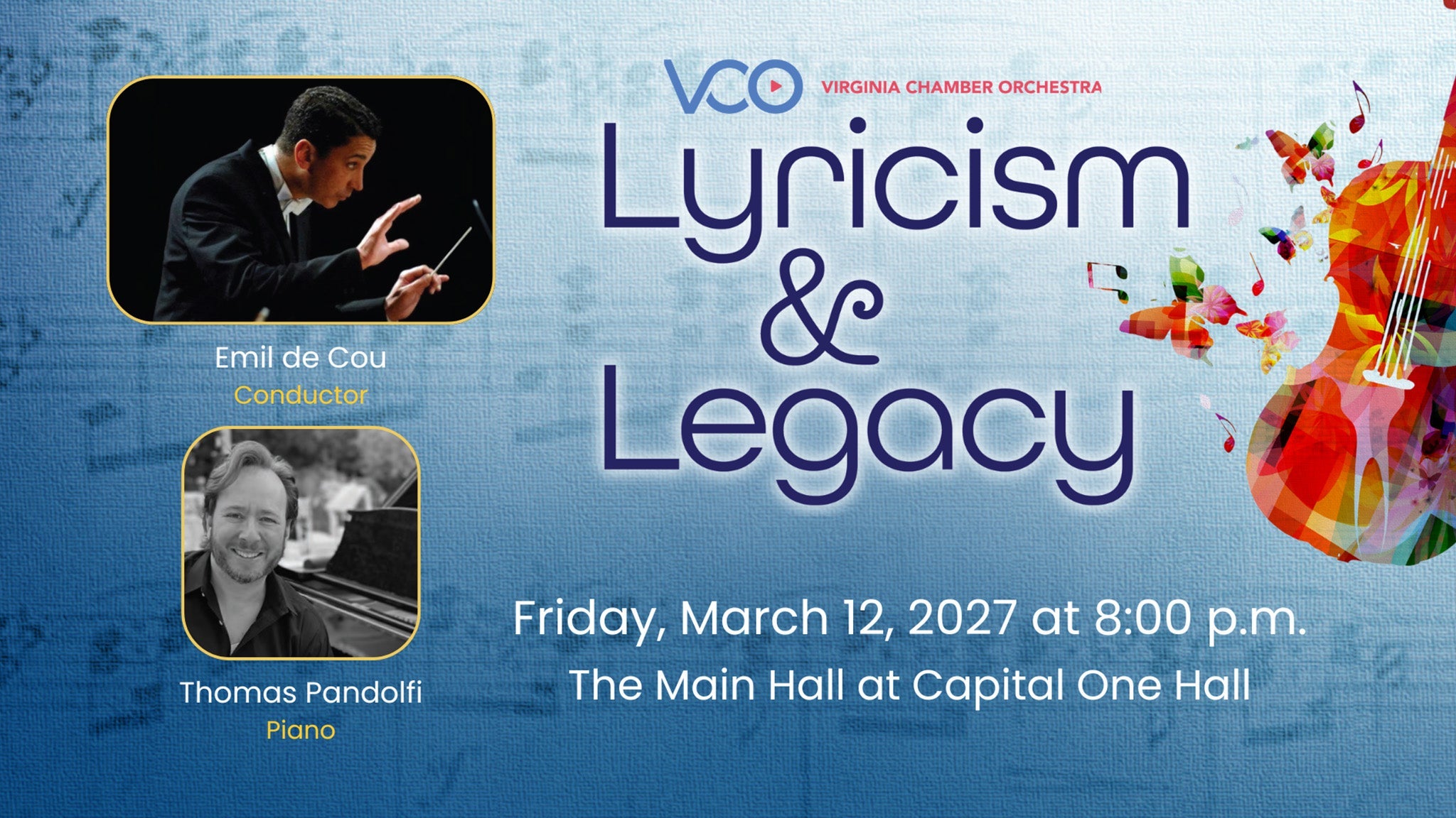 The VCO Presents: Lyricism and Legacy