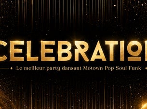 CELEBRATION at Le Balcon