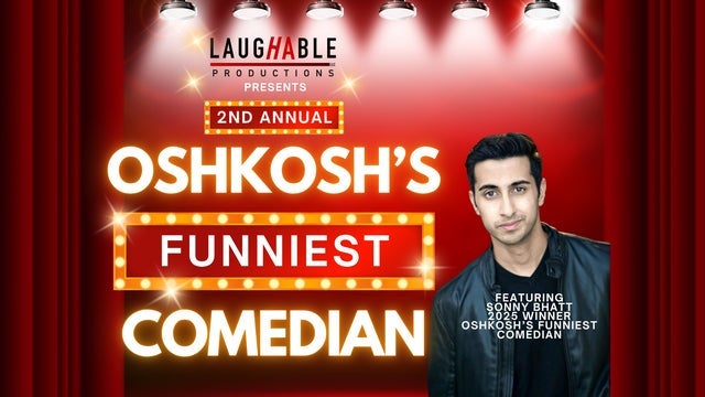2nd Annual Oshkosh's Funniest Comedian Finale
