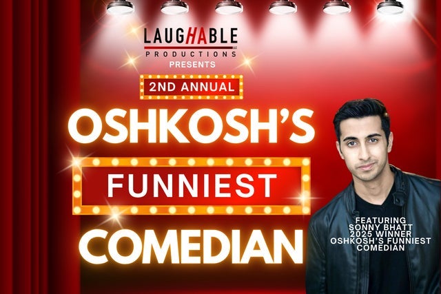 Presales to 2nd annual oshkosh's funniest comedian finale: members use these when buying pre-sale tickets