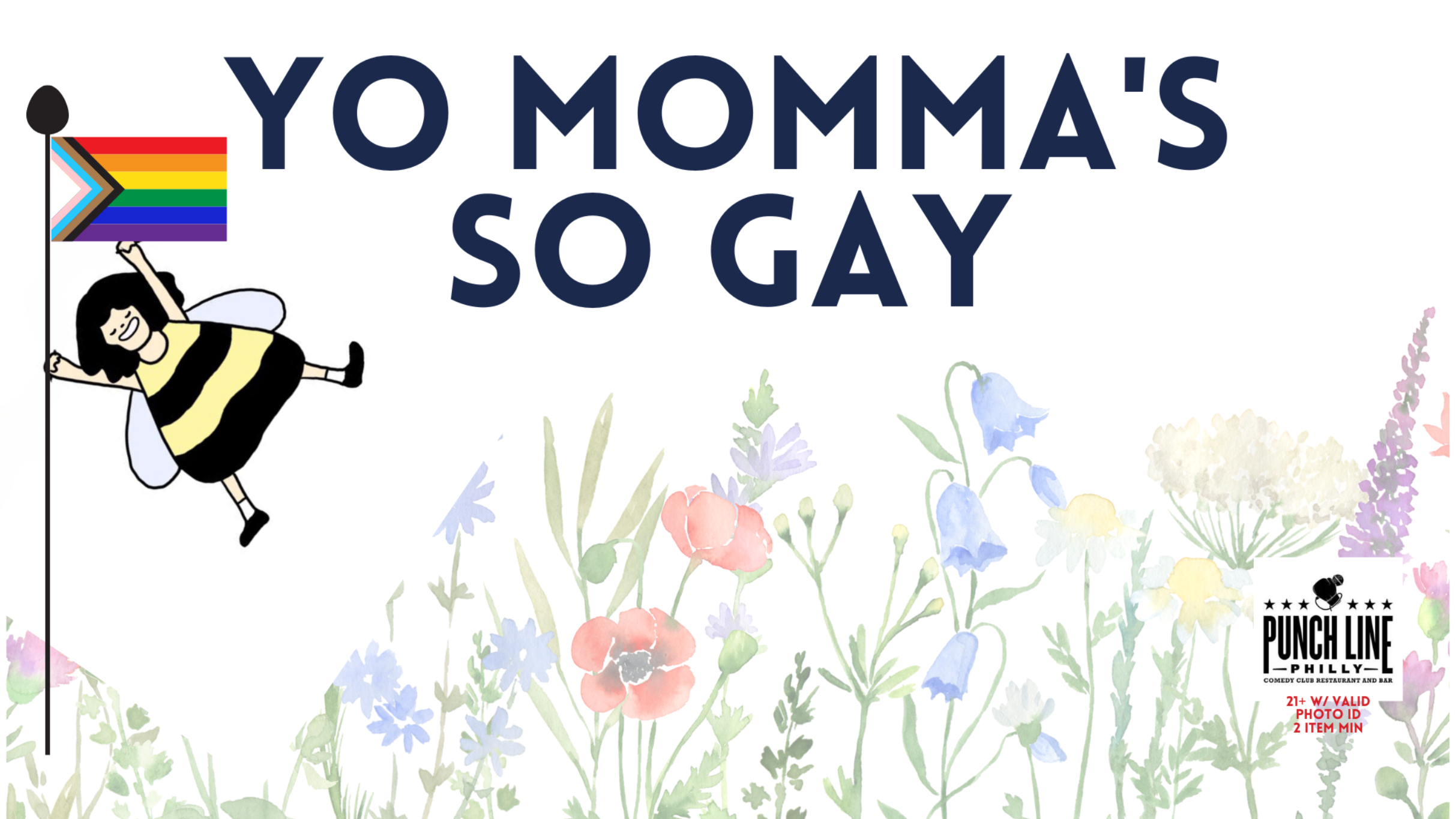 Yo Momma’s So Gay at Punch Line Philly – Philadelphia, PA