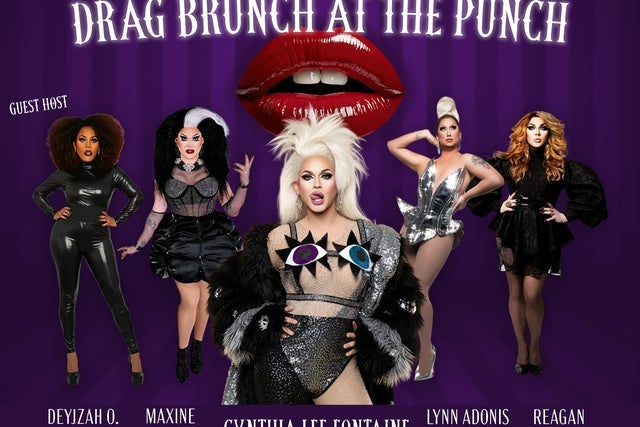 Cynthia Lee Fontaine Presents: Drag Brunch at the Punch presales in Houston
