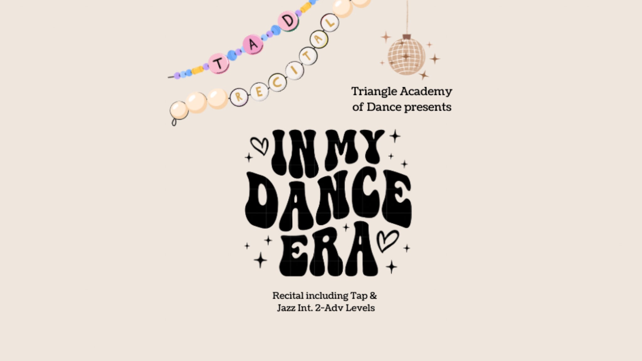 Triangle Academy of Dance: In My Dance Era