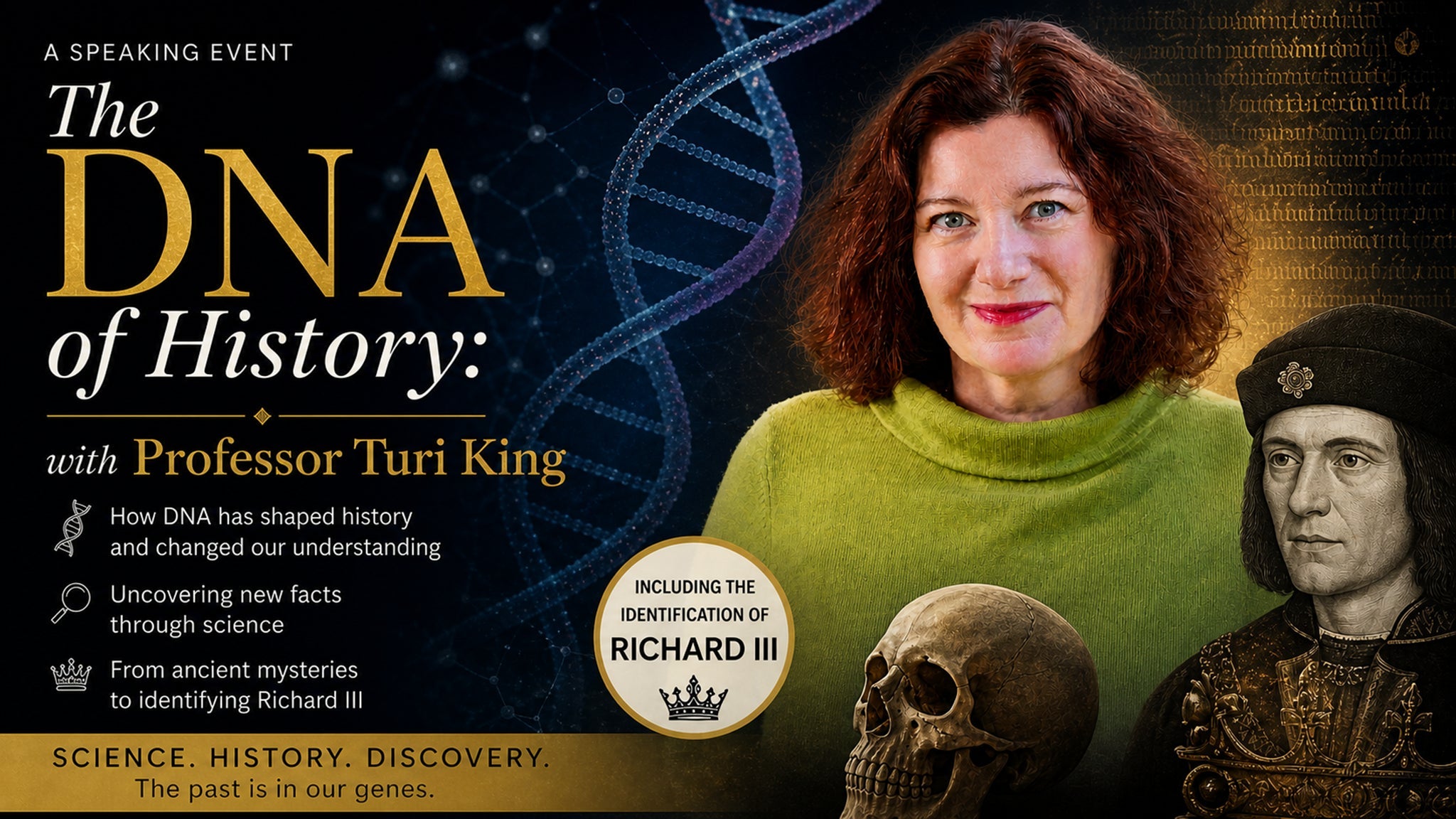 The DNA of History with Professor Turi King — CITY HALL