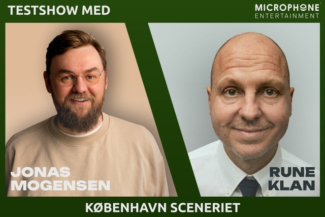 Testshow med Jonas Mogensen og Rune Klan
